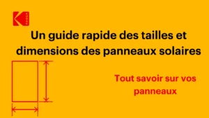 Fond jaune affichant en grande police : "Un guide rapide sur les tailles et dimensions des panneaux solaires".